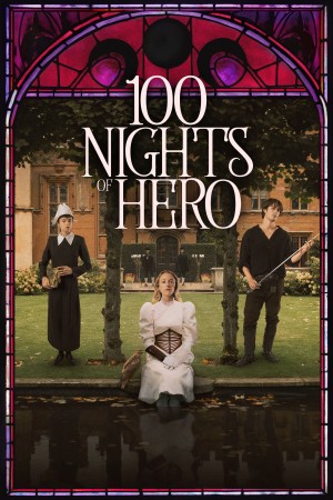 100 Đêm của Hero 100 Nights of Hero