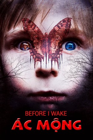Ác Mộng Before I Wake