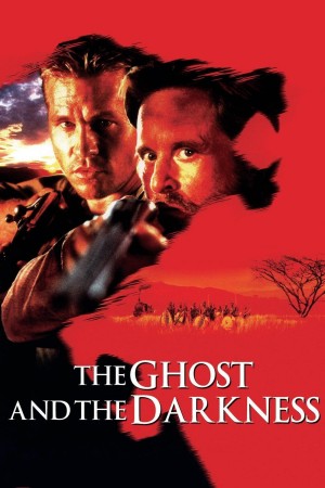 Ác Thú Và Bóng Đêm The Ghost and the Darkness