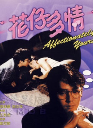 Affectionately Yours Affectionately Yours