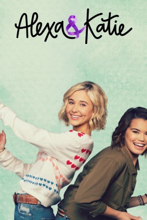 Alexa & Katie (Phần 2) Alexa & Katie (Season 2)