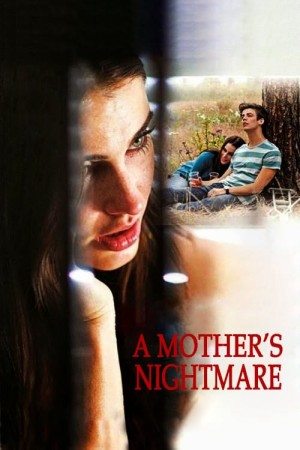 Ám Ảnh Mẹ A Mother's Nightmare