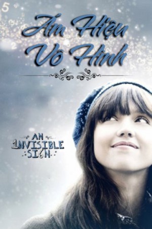 Ám Hiệu Vô Hình An Invisible Sign
