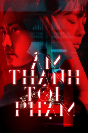 Âm Thanh Tội Phạm 4 Voice 4