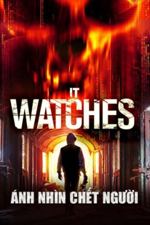 Ánh Nhìn Chết Người It Watches