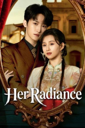 Ánh Sáng Của Cô Ấy Her Radiance