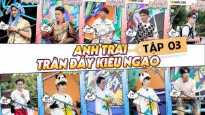 Anh Trai Tràn Đầy Kiêu Hãnh Anh Trai Tràn Đầy Kiêu Hãnh