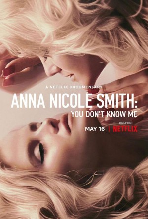 Anna Nicole Smith: Không ai hiểu tôi Anna Nicole Smith: You Don't Know Me