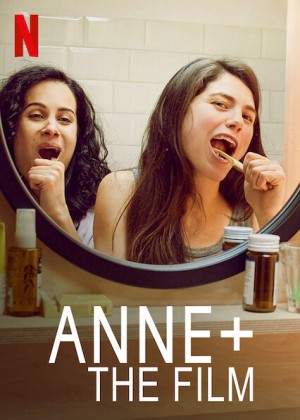 Anne+: Phim điện ảnh Anne+: The Film