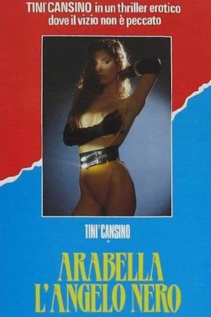 Arabella: Thiên thần đen Arabella: Black Angel