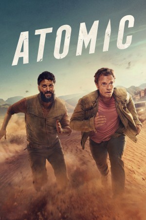 Atomic: Chuyến Xe Sinh Tử Atomic