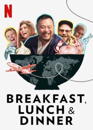 Ba bữa trong ngày Breakfast, Lunch & Dinner
