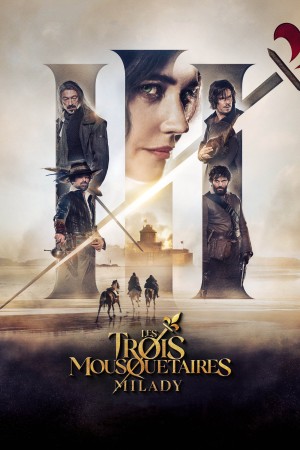 Ba Người Lính Ngự Lâm: Milady The Three Musketeers: Milady