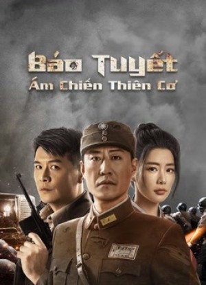 Báo Tuyết: Ám Chiến Thiên Cơ Snow Leopard Secret War