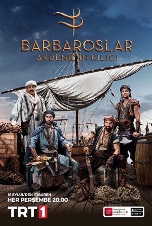 Barbaros: Thanh Kiếm Địa Trung Hải Barbaroslar: Akdeniz'in Kılıcı