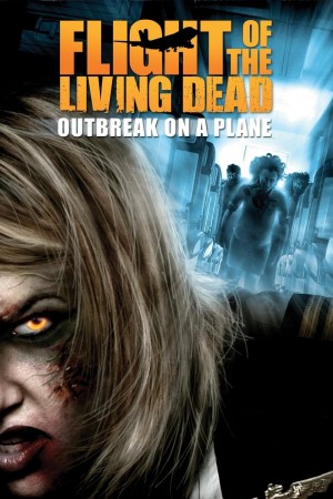  Bay Cùng Bầy Xác Sống Flight of the Living Dead