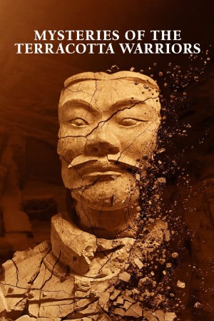 Bí ẩn của các chiến binh Terracotta Mysteries of the Terracotta Warriors