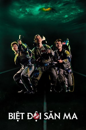 Biệt Đội Săn Ma 1 Ghostbusters