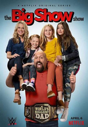 Big Show: Đô vật về vườn (Phần 2) The Big Show Show (Season 2)