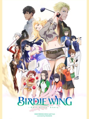Birdie Wing: Câu Chuyện Của Các Nữ Golf Thủ BIRDIE WING