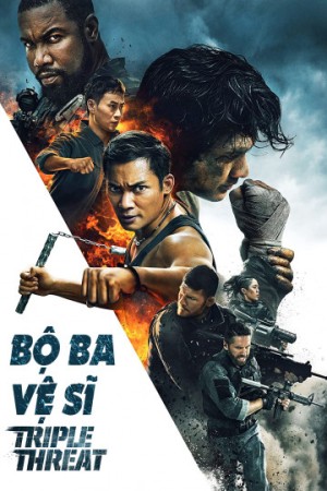 Bộ Ba Vệ Sĩ Tripple Threat