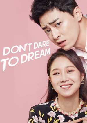 Bộ đôi đài truyền hình Don't Dare to Dream