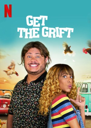 Bộ đôi nhà lừa đảo Get the Grift