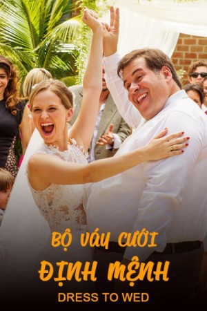 Bộ Váy Cưới Định Mệnh Dress to Wed