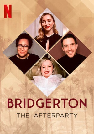 Bridgerton – Tiệc hậu Bridgerton - The Afterparty