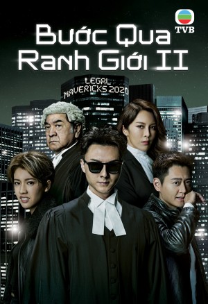 Bước Qua Ranh Giới 2 Legal Mavericks 2