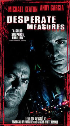 Các Biện Pháp Tuyệt Vọng Desperate Measures