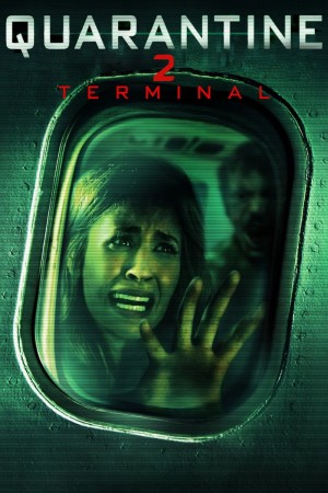 Cách Ly 2  Quarantine 2: Terminal