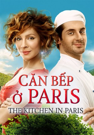 Căn Bếp ở Paris The Kitchen in Paris