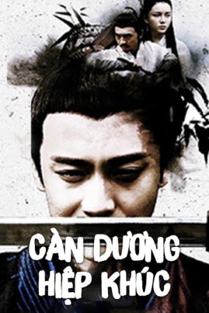 Càn Dương Hiệp Khúc An Amorous Swordsman