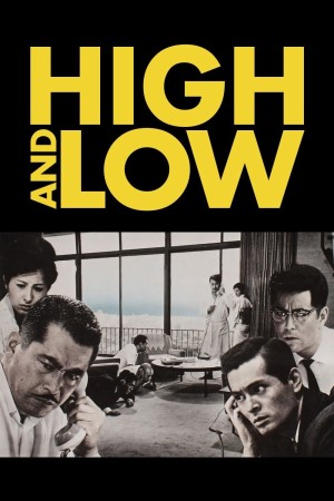 Cao Và Thấp - Thiên Đường Và Địa Ngục High And Low
