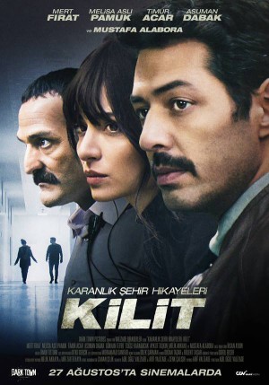 Câu Chuyện Về Thành Phố Đen Tối Karanlık Şehir Hikayeleri: Kilit