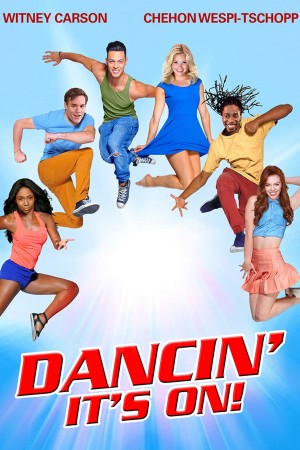 Chạm Vào Đam Mê Dancin' - It's On!
