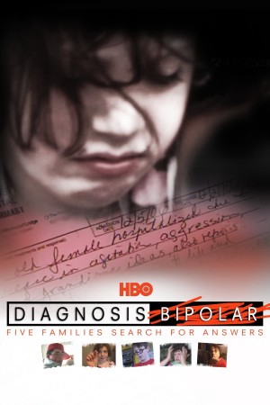 Chẩn Đoán Lưỡng Cực: Năm Gia Đình Đi Tìm Lời Giải Diagnosis Bipolar: Five Families Search for Answers