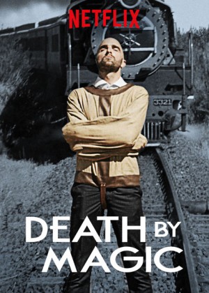 Chết vì ảo thuật Death by Magic