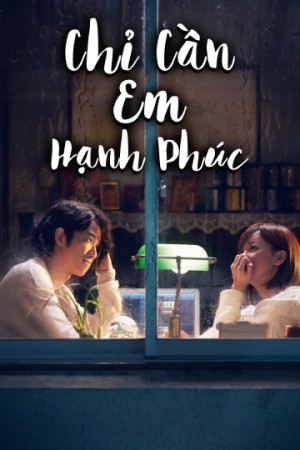 Chỉ Cần Em Hạnh Phúc More Than Blue