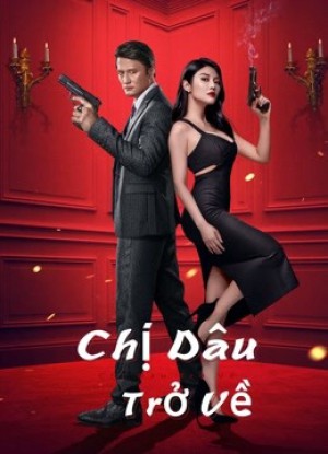 Chị Dâu Trở Về Return of Sister-in-law