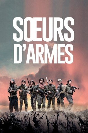 Chị Em Sinh Tử Sisters in Arms
