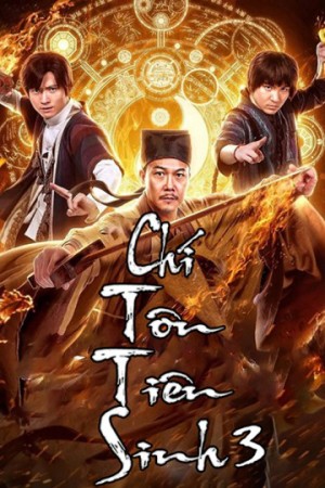Chí Tôn Tiên Sinh 3 Mr. Zombie 3