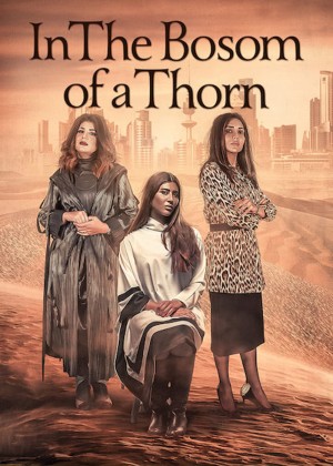 Chiếc gai trong lòng In the Bosom of a Thorn