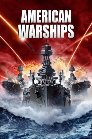 Chiến Hạm Mỹ American Warships