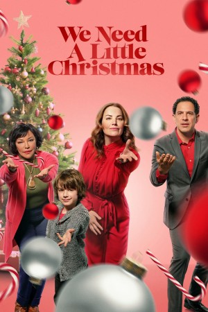 Chút Giáng sinh của chúng ta We Need a Little Christmas