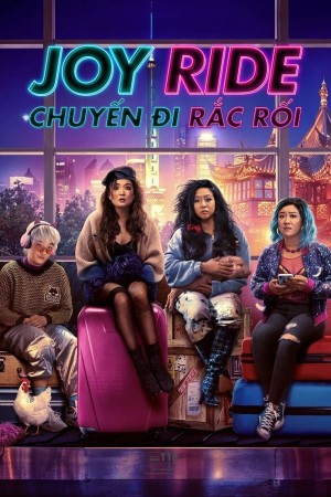 Chuyến Đi Rắc Rối Joy Ride