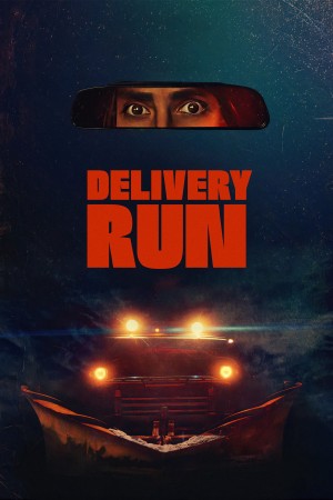 Chuyến Giao Hàng Sinh Tử Delivery Run