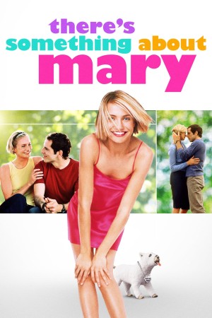 Chuyện Tình Của Mary There's Something About Mary