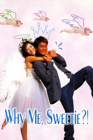 Chuyện Tình Cupid Why Me, Sweetie?!